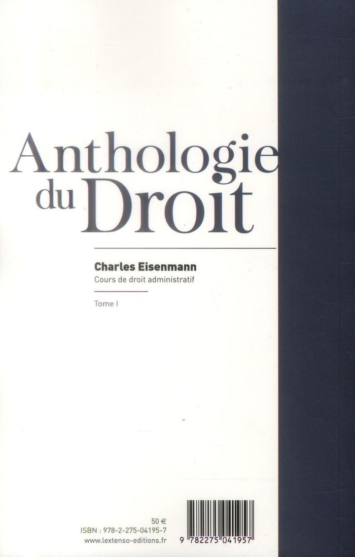 Quatrième de couverture de « COURS DE DROIT ADMINISTRATIF TOME 1 - VOL01 »