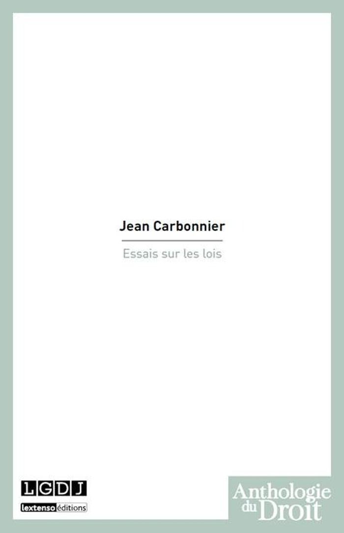 Couverture du livre « ESSAIS SUR LES LOIS » de Jean Carbonnier, librairie Les Contes Infusés à Corte