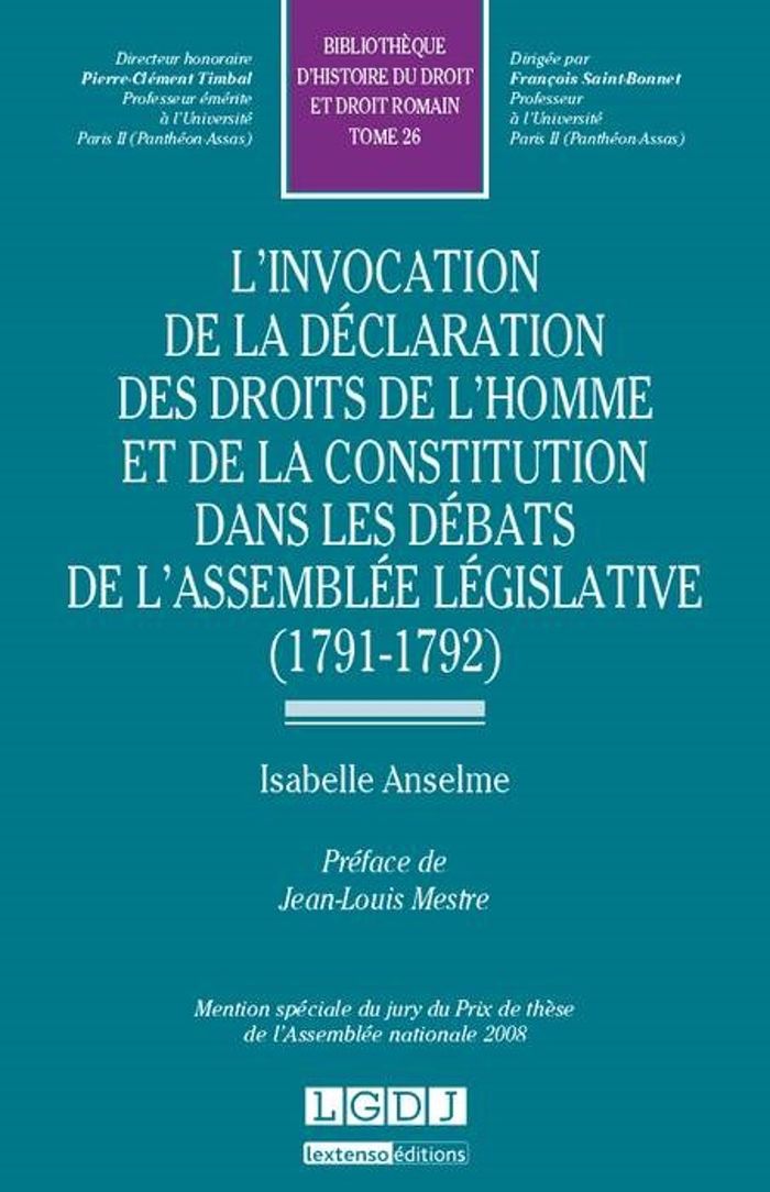 Couverture du livre « L'INVOCATION DE LA DECLARATION DES DROITS DE L'HOMME ET DE LA CONSTITUTION DANS - VOL26 - MENTION SP » de Isabelle Anselme, librairie Les Contes Infusés à Corte