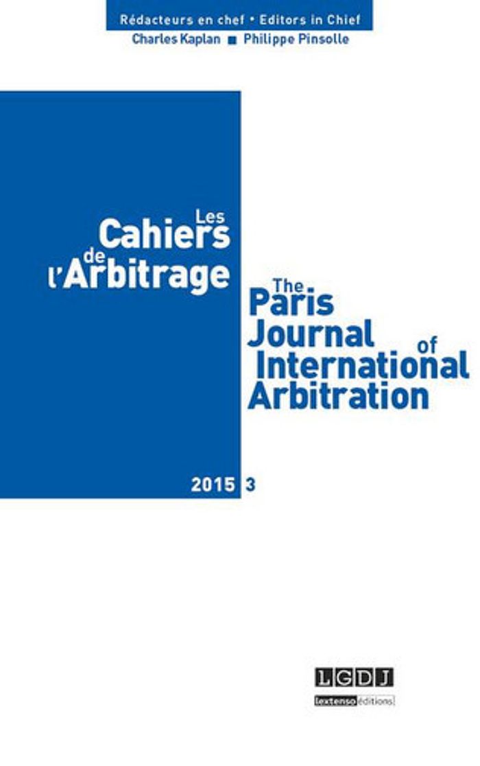 Couverture du livre « LES CAHIERS DE L ARBITRAGE N 3 - 2015 » de Collectif, librairie Les Contes Infusés à Corte