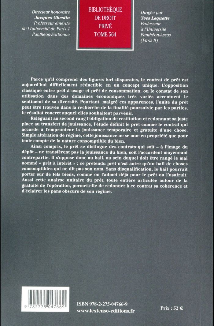 Quatrième de couverture de « LE CONTRAT DE PRET - VOL564 - PRIX DE LA REVUE DES CONTRATSPRIX ANDRE ISORE DE LA CHANCELLERIE »