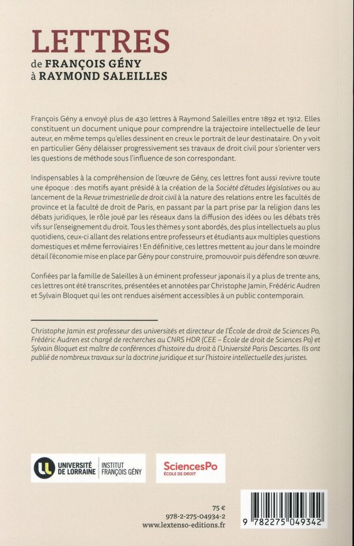 Quatrième de couverture de « LETTRES DE FRANCOIS GENY A RAYMOND SALEILLES - UNE TRAJECTOIRE INTELLECTUELLE 1892-1912 »