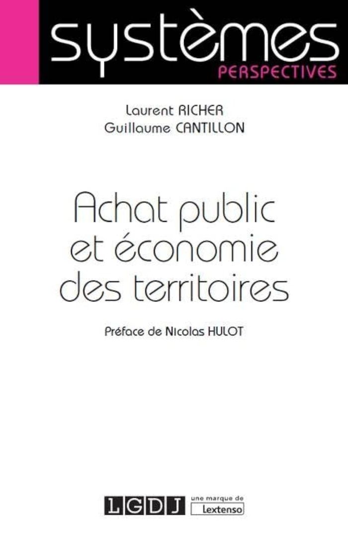 Couverture du livre « ACHAT PUBLIC ET ECONOMIE DES TERRITOIRES » de Richer/cantillon, librairie Les Contes Infusés à Corte