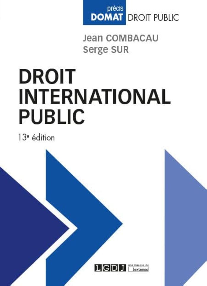Couverture du livre « DROIT INTERNATIONAL PUBLIC » de Combacau/sur, librairie Les Contes Infusés à Corte