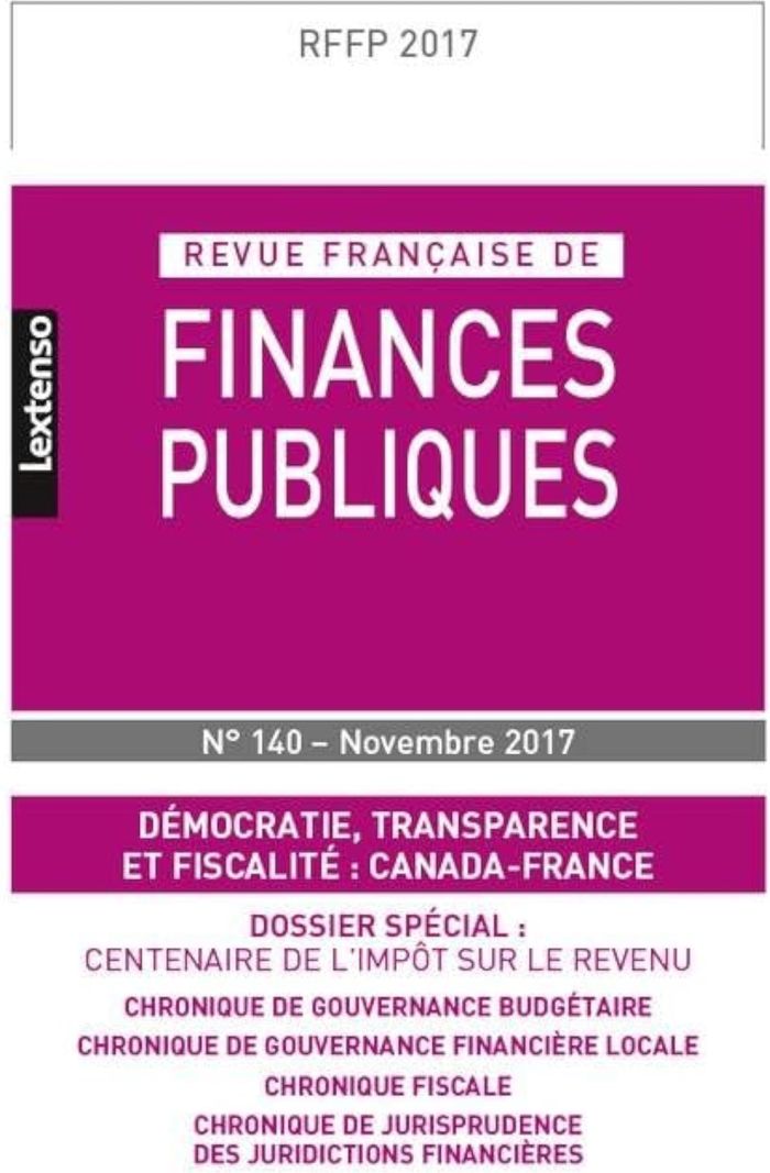 Couverture du livre « REVUE FRANCAISE DE FINANCES PUBLIQUES N 140 - 2017 » de Collectif, librairie Les Contes Infusés à Corte