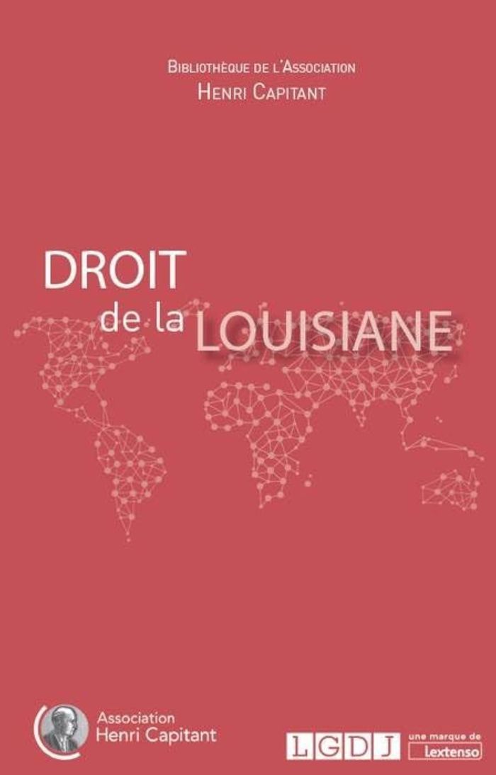 Couverture du livre « DROIT DE LA LOUISIANE », librairie Les Contes Infusés à Corte