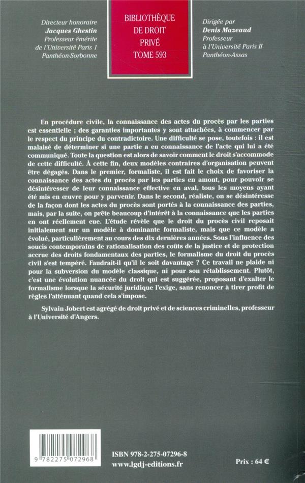 Quatrième de couverture de « L'ORGANISATION DE LA CONNAISSANCE DES ACTES DU PROCES CIVIL - TOME 593 - ETUDE SUR UN MODELE EN MUTA »