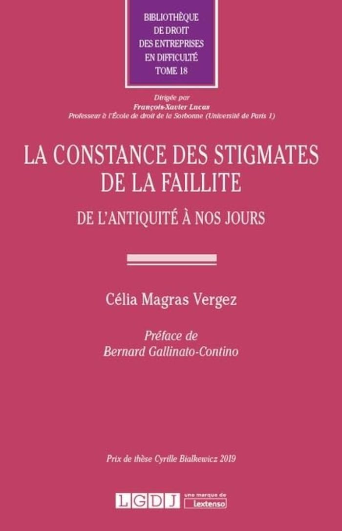 Couverture du livre « LA CONSTANCE DES STIGMATES DE LA FAILLITE - TOME 18 - DE L'ANTIQUITE A NOS JOURS » de Magras Vergez Celia, librairie Les Contes Infusés à Corte
