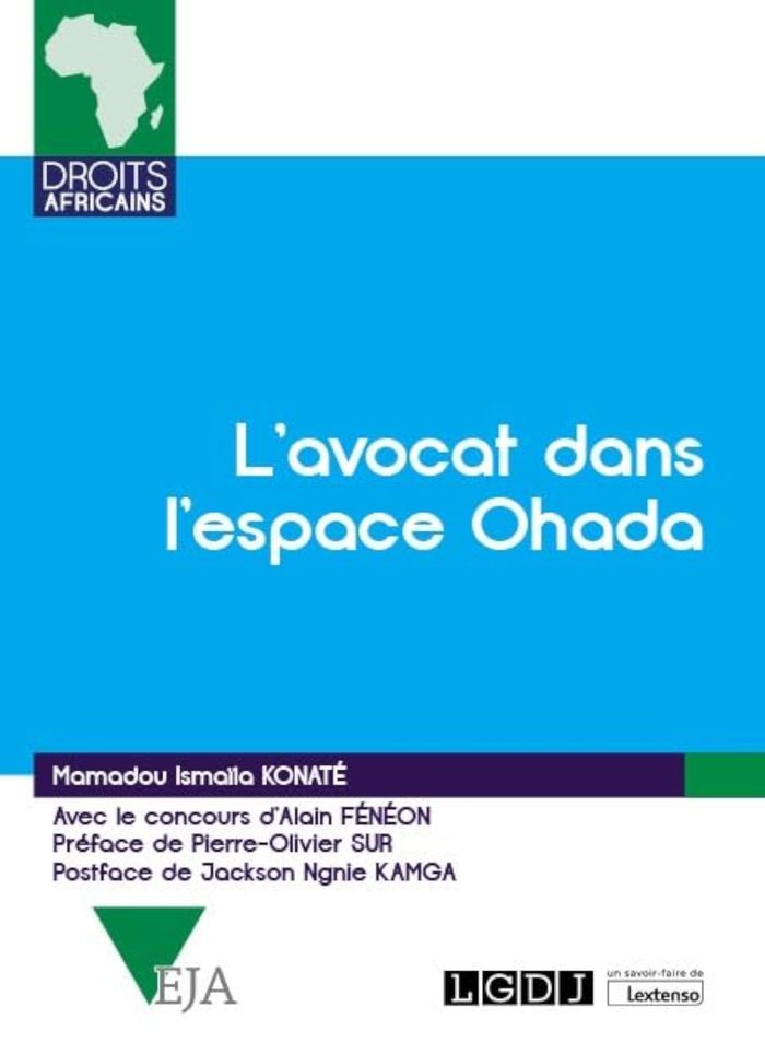 Couverture du livre « L'AVOCAT DANS L'ESPACE OHADA » de Feneon/konate, librairie Les Contes Infusés à Corte