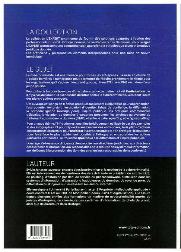 Quatrième de couverture de « LA CYBERCRIMINALITE EN 11 FICHES ET PLANS D'ACTIONS - INFRACTIONS, EXEMPLES, PREVENTION ET ACTIONS »