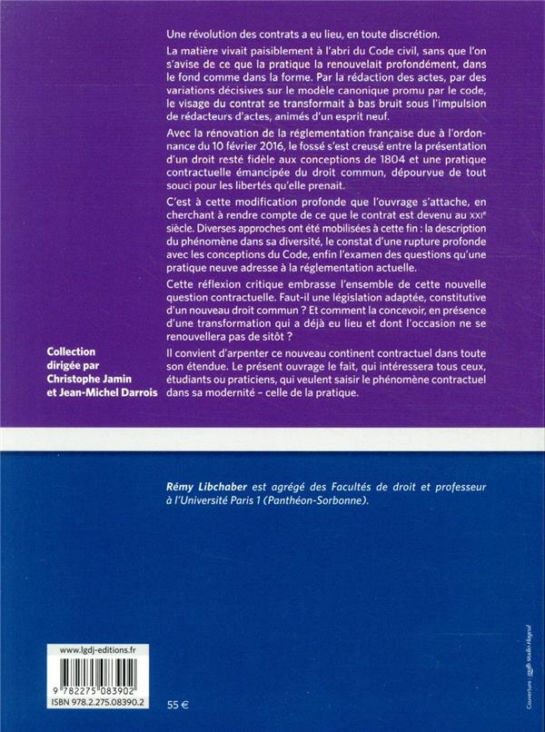 Quatrième de couverture de « LE CONTRAT AU XXIE SIECLE - L'INGENIERIE JURIDIQUE ET LES NOUVEAUX CONTRATS D'AFFAIRES »