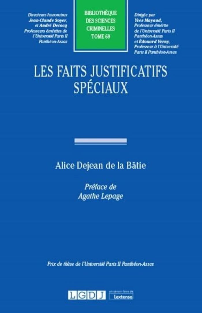 Couverture du livre « LES FAITS JUSTIFICATIFS SPECIAUX - TOME 69 » de Dejean De La Batie A, librairie Les Contes Infusés à Corte