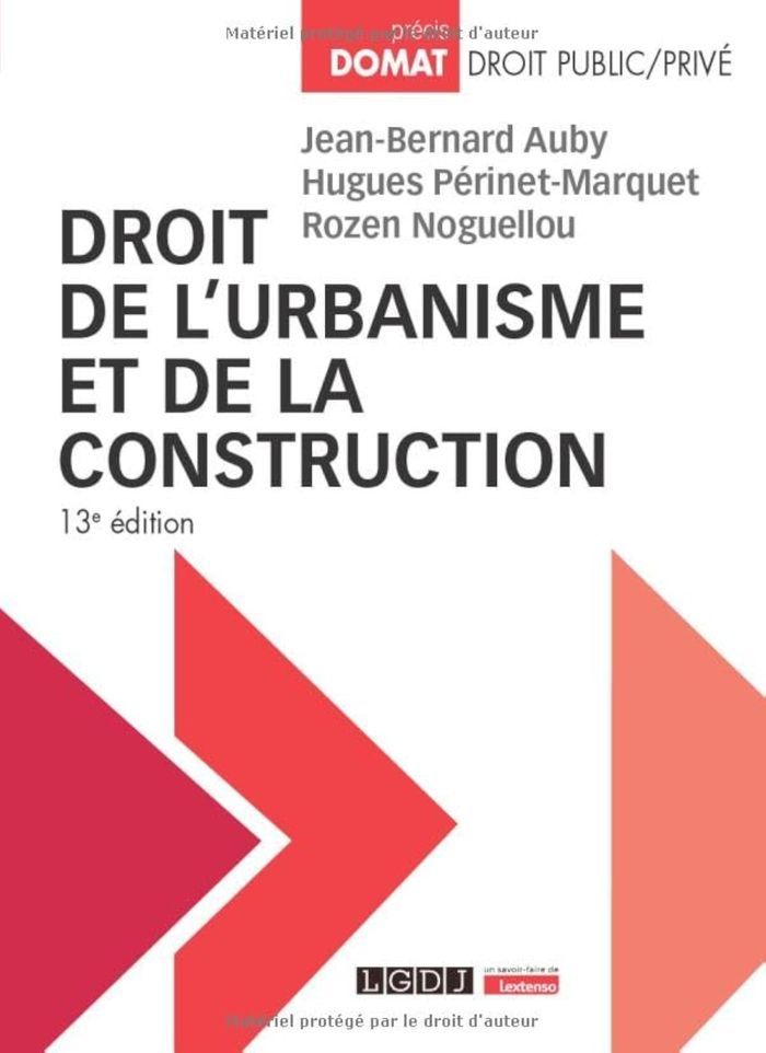 Couverture du livre « Droit de l'urbanisme et de la construction » de Jean-Bernard Auby, librairie Les Contes Infusés à Corte