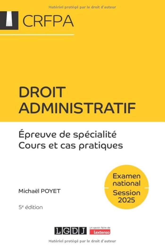 Couverture du livre « Droit administratif : droit administratif général, droit administratif spécial » de Michaël Poyet, librairie Les Contes Infusés à Corte