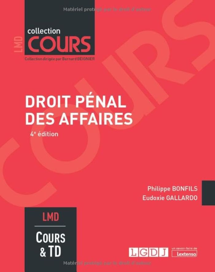 Couverture du livre « Droit pénal des affaires : cours & travaux dirigés » de Philippe Bonfils, librairie Les Contes Infusés à Corte