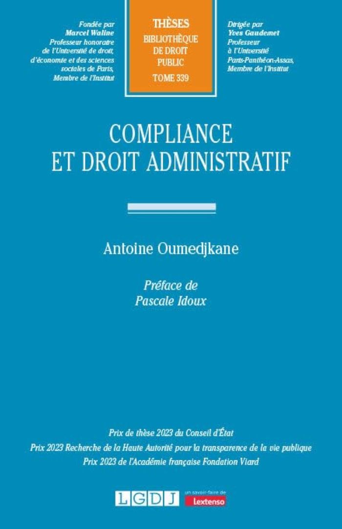 Couverture du livre « Compliance et droit administratif » de Antoine Oumedjkane, librairie Les Contes Infusés à Corte