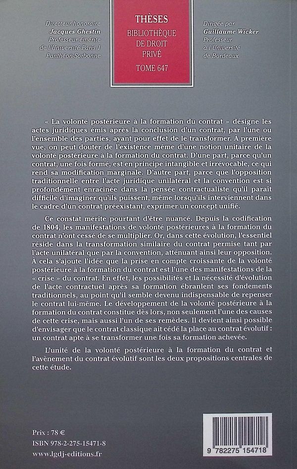 Quatrième de couverture de « La volonté postérieure à la formation du contrat : essai sur le contrat évolutif »