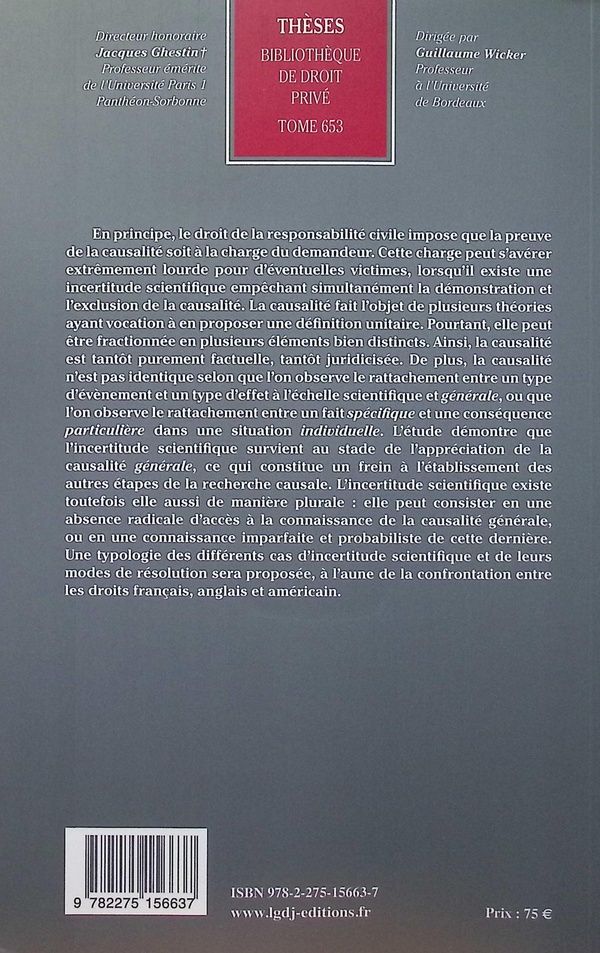 Quatrième de couverture de « Recherche de la causalité et incertitudes scientifiques en droit de la responsabilité civile : étude de droit comparé, droit français-common law »