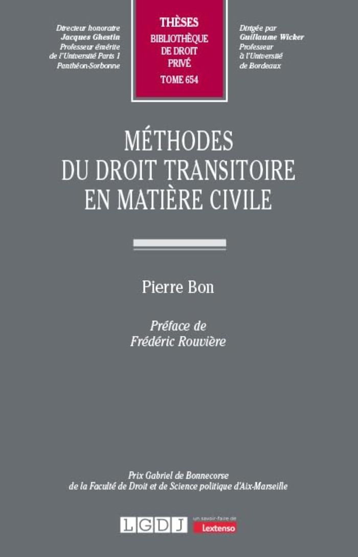 Couverture du livre « Méthodes du droit transitoire en matière civile » de Pierre Bon, librairie Les Contes Infusés à Corte