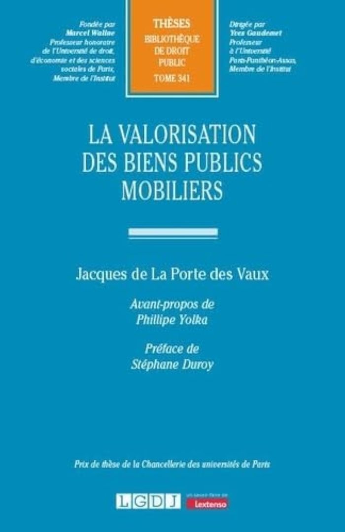 Couverture du livre « La valorisation des biens publics mobiliers » de Jacques de La Porte des Vaux, librairie Les Contes Infusés à Corte