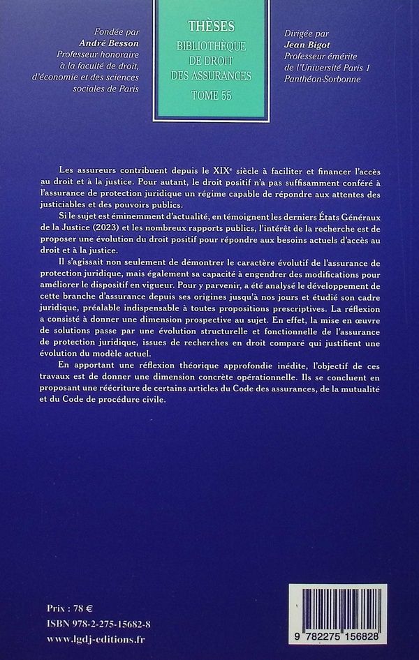 Quatrième de couverture de « L'assurance de protection juridique : contribution à l'évolution du modèle assurantiel de l'accès au droit et à la justice »