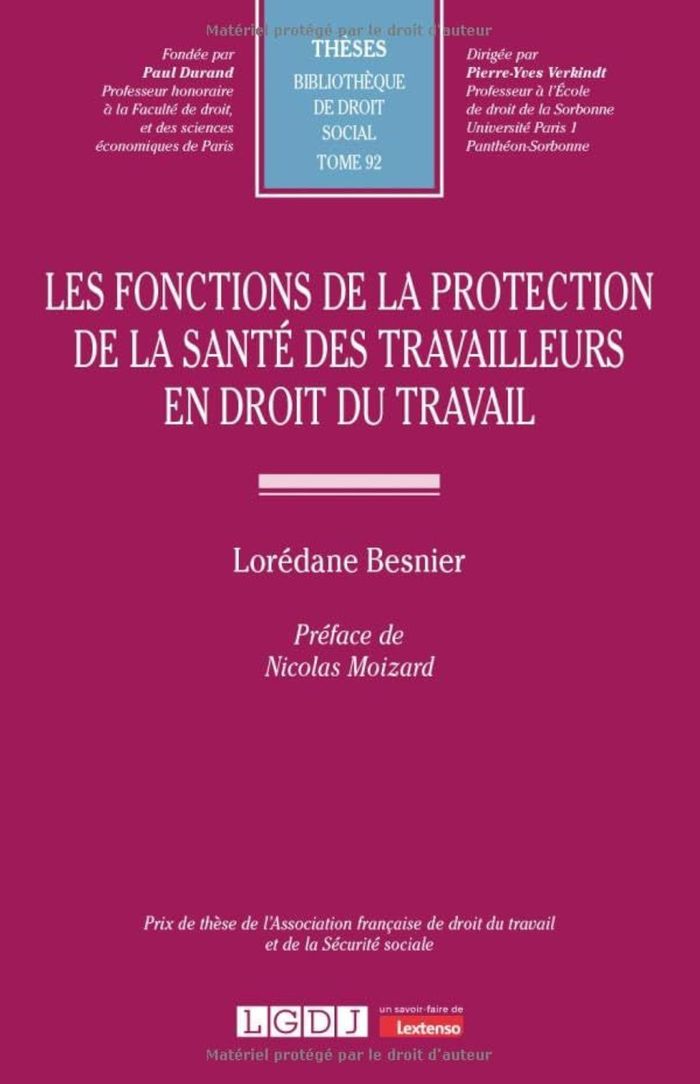 Couverture du livre « Les fonctions de la protection de la santé des travailleurs en droit du travail » de Lorédane Besnier, librairie Les Contes Infusés à Corte
