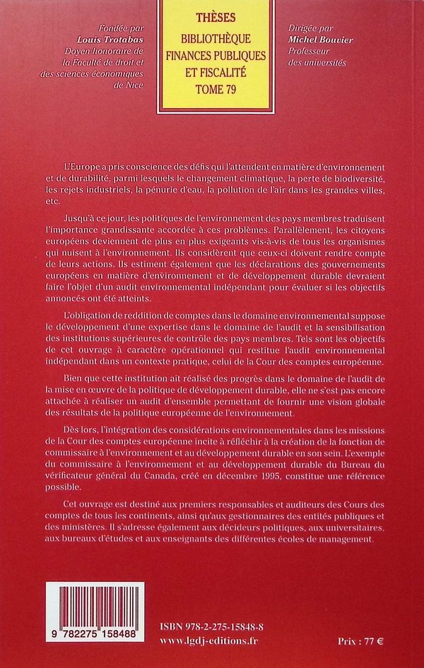 Quatrième de couverture de « Contribution à l'intégration des considérations environnementales dans les travaux de la Cour des comptes européenne : quelle place pour l'audit environnemental ? »