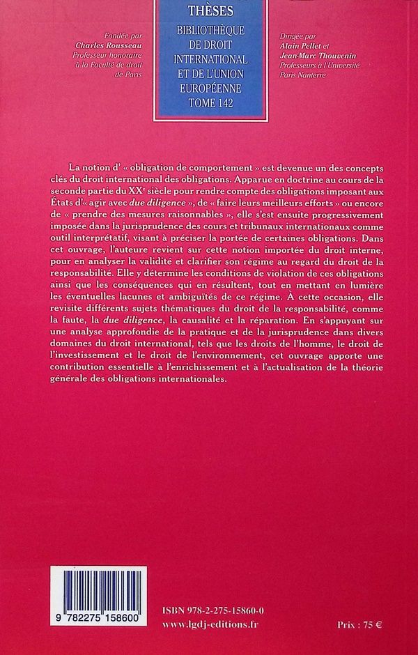 Quatrième de couverture de « Les obligations de comportement en droit international public : due diligence et responsabilité internationale »