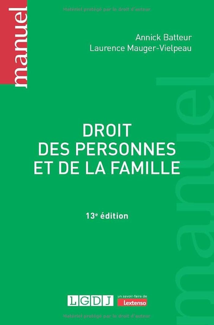 Couverture du livre « Droit des personnes et de la famille » de Annick Batteur, librairie Les Contes Infusés à Corte