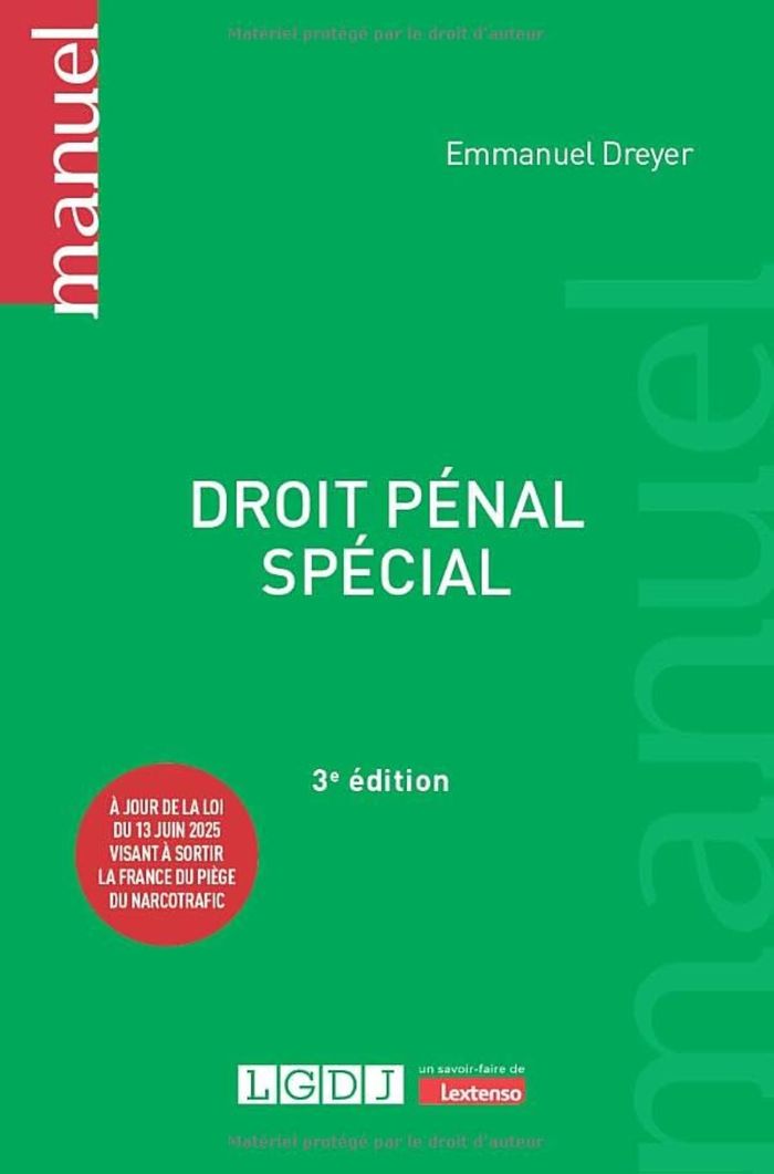Couverture du livre « Droit pénal spécial » de Emmanuel Dreyer, librairie Les Contes Infusés à Corte