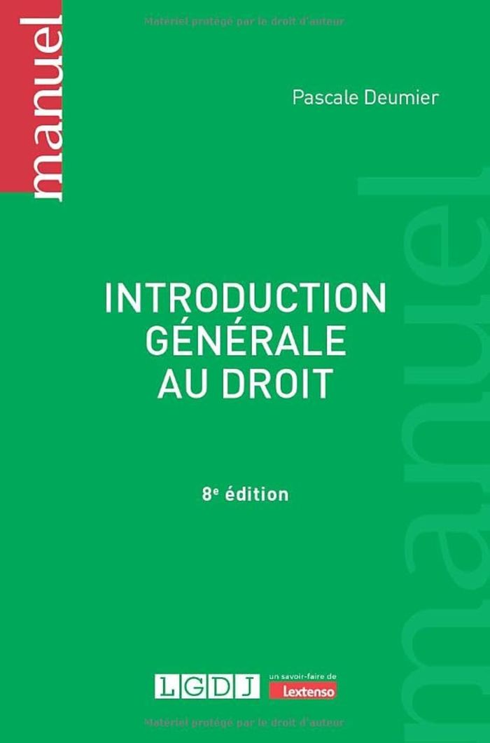 Couverture du livre « Introduction générale au droit » de Pascale Deumier, librairie Les Contes Infusés à Corte