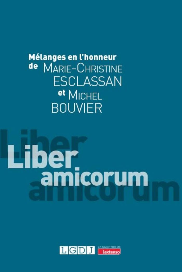 Couverture du livre « MELANGES EN L'HONNEUR DE MARIE-CHRISTINE ESCLASSAN ET MICHEL BOUVIER » de Collectif, librairie Les Contes Infusés à Corte