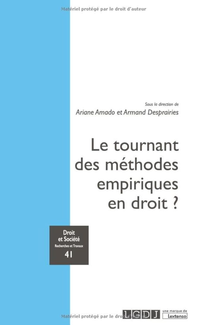 Couverture du livre « Le tournant des méthodes empiriques en droit ? » de Ariane Amado, librairie Les Contes Infusés à Corte