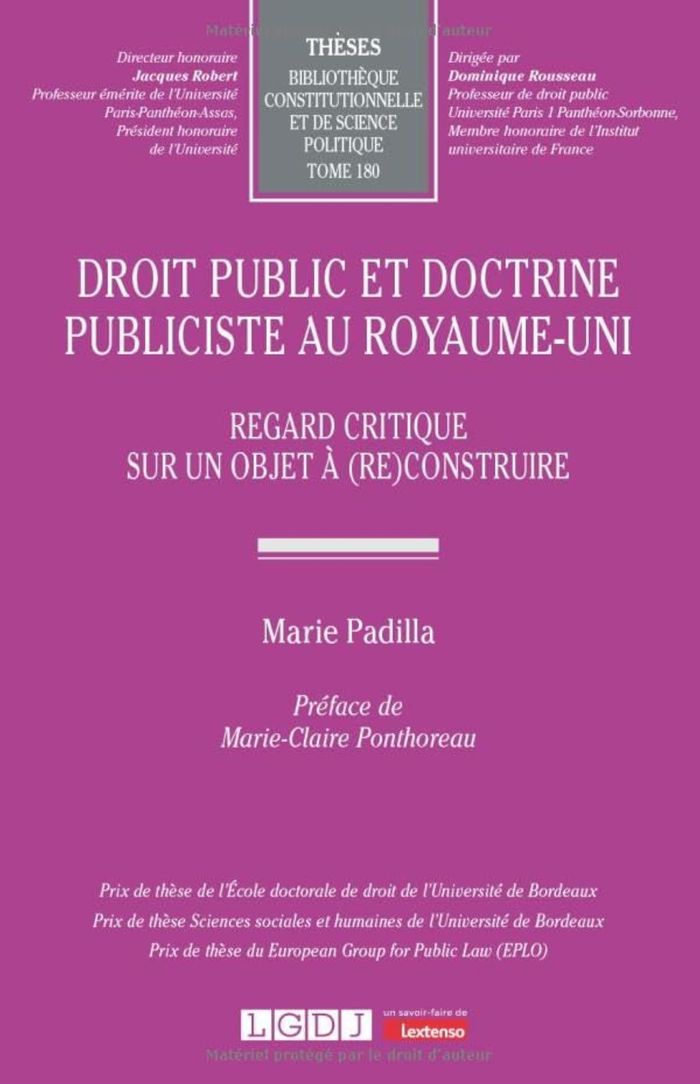 Couverture du livre « Droit public et doctrine publiciste au Royaume-Uni : Regard critique sur un objet à (re)construire » de Marie Padilla, librairie Les Contes Infusés à Corte