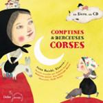 Couverture : BERCEUSES ET COMPTINES DU MONDE - T07 - COMPTINES & BERCEUSES CORSES