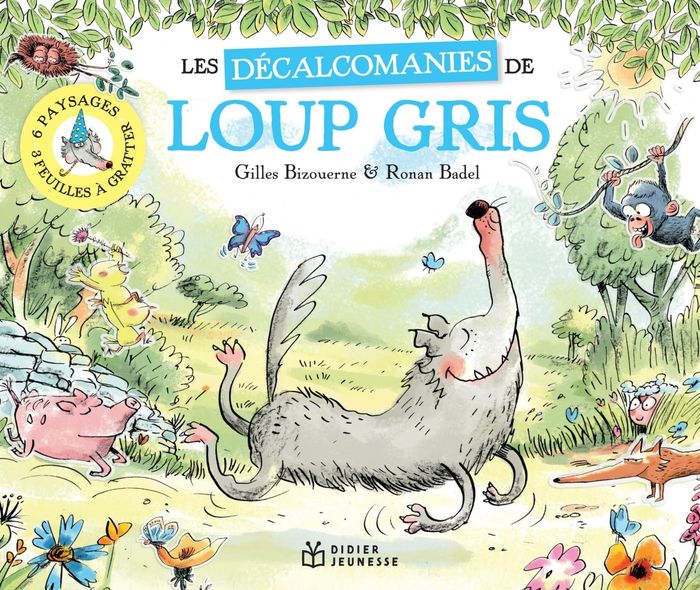 Couverture du livre « LOUP GRIS - T17 - LOUP GRIS EN DECALCOMANIES », librairie Les Contes Infusés à Corte