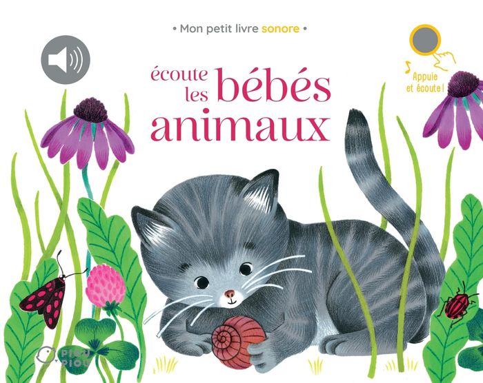Couverture du livre « ECOUTE LES BEBES ANIMAUX », librairie Les Contes Infusés à Corte