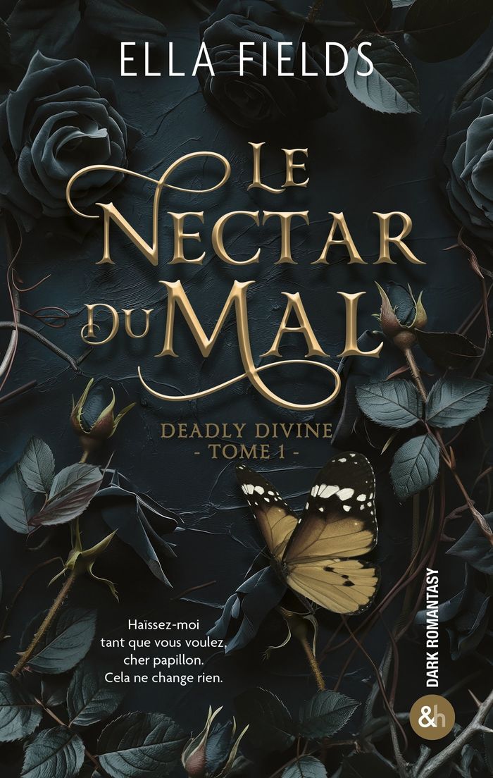 Couverture du livre « Le nectar du mal » de Ella Fields, librairie Les Contes Infusés à Corte