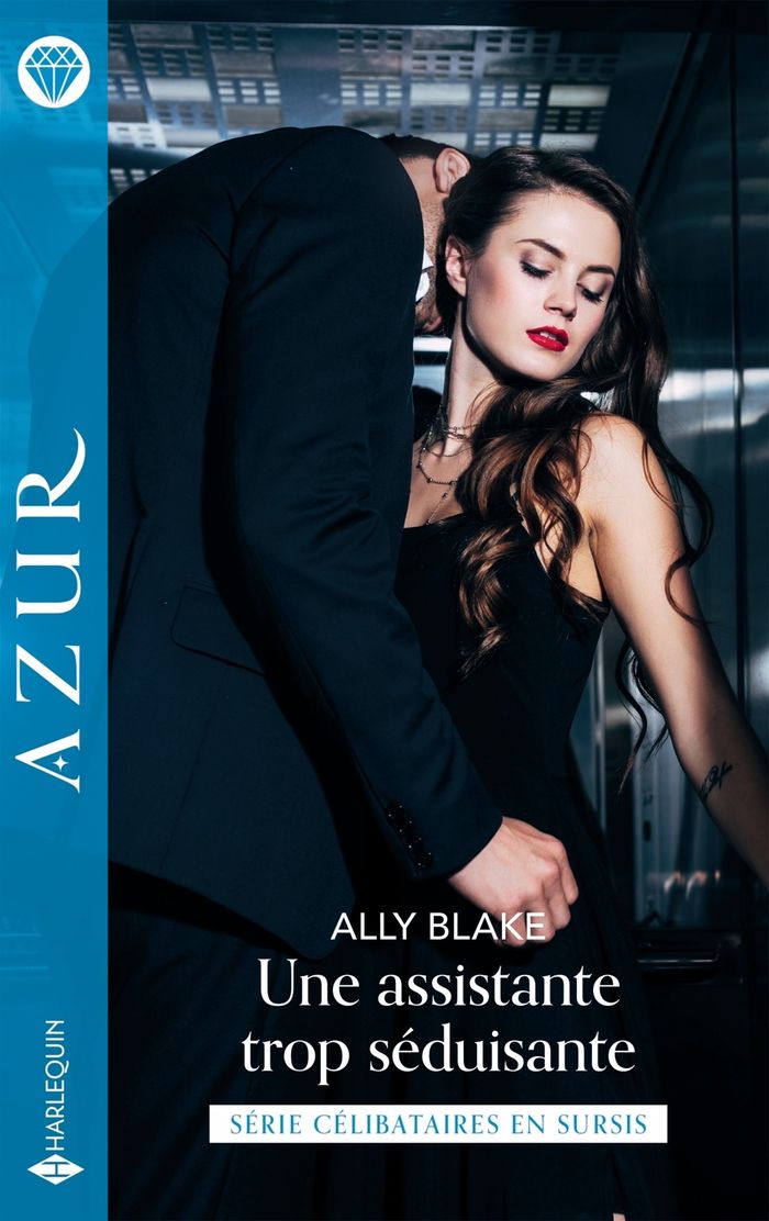 Couverture du livre « Une assistante trop séduisante » de Ally Blake, librairie Les Contes Infusés à Corte