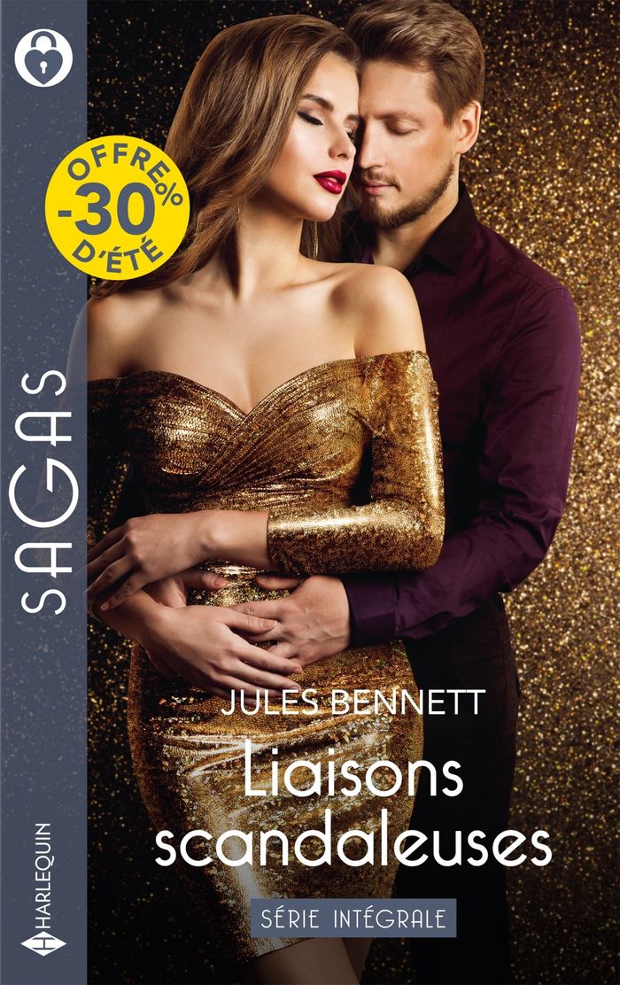 Couverture du livre « Liaisons scandaleuses : série intégrale » de Jules Bennett, librairie Les Contes Infusés à Corte