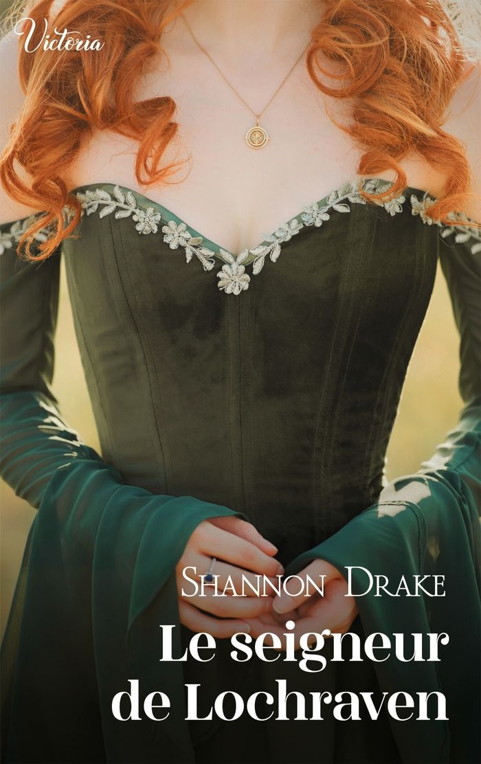 Couverture du livre « LE SEIGNEUR DE LOCHRAVEN » de Shannon Drake, librairie Les Contes Infusés à Corte