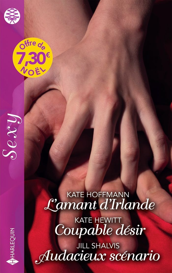 Couverture du livre « L'AMANT D'IRLANDE / COUPABLE DESIR / AUDACIEUX SCENARIO » de Hoffmann/hewitt, librairie Les Contes Infusés à Corte