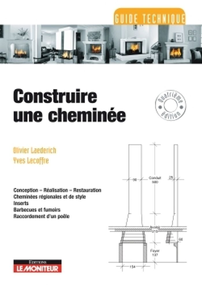 Couverture du livre « CONSTRUIRE UNE CHEMINEE » de Laederich/lecoffre, librairie Les Contes Infusés à Corte
