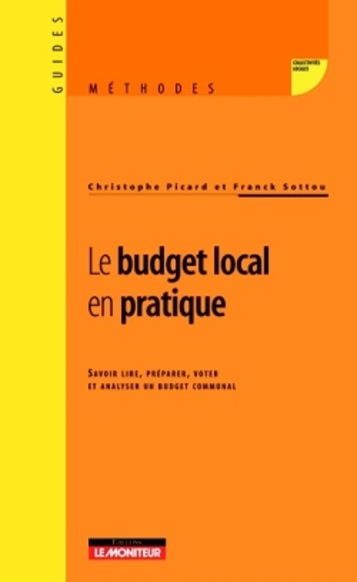 Couverture du livre « LE BUDGET LOCAL EN PRATIQUE », librairie Les Contes Infusés à Corte