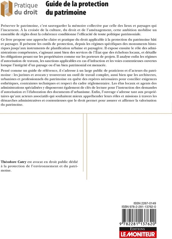 Quatrième de couverture de « Guide de la protection du patrimoine : institutions, dispositifs, contentieux »