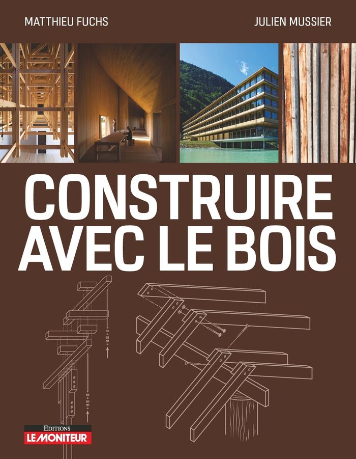 Couverture du livre « CONSTRUIRE AVEC LE BOIS » de Fuchs/mussier, librairie Les Contes Infusés à Corte