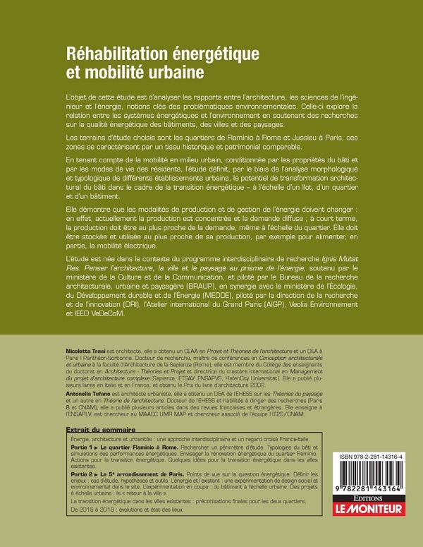 Quatrième de couverture de « REHABILITATION ENERGETIQUE ET MOBILITE URBAINE - ETUDE DE LA CONTRAINTE PATRIMONIALE AU REGARD DE CE »