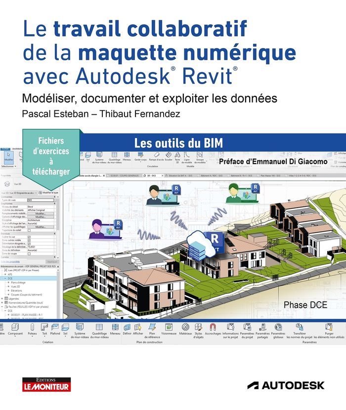 Couverture du livre « Le travail collaboratif de la maquette numérique avec Autodesk Revit : modéliser, documenter et exploiter les données », librairie Les Contes Infusés à Corte