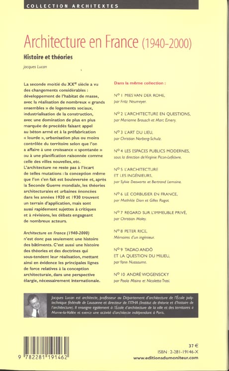 Quatrième de couverture de « L'ARCHITECTURE EN FRANCE 1940-2000 - HISTOIRE ET THEORIES »