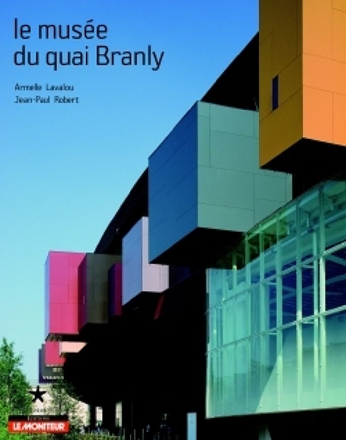 Couverture du livre « LE MUSEE DU QUAI BRANLY » de Lavalou/robert, librairie Les Contes Infusés à Corte